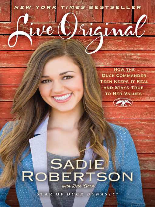 Title details for Live Original by Sadie Robertson - Available